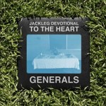 The Baptist Generals : Jackleg Devotional to the Heart