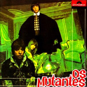 Brazilian albums Os Mutantes