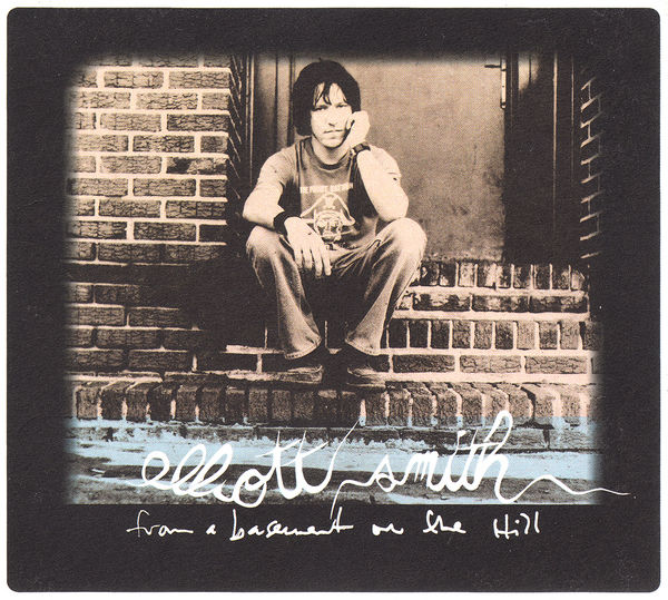 Elliott Smith From a Basement on the Hill