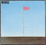 Wire - Pink Flag