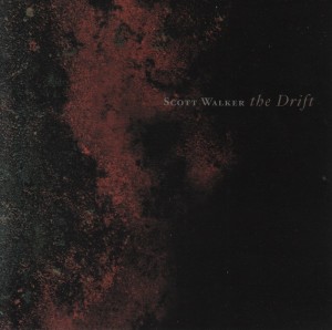 Scott Walker The Drift