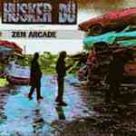 Husker Du - Zen Arcade