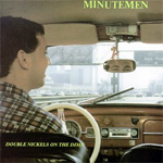 The Minutemen - Double Nickels on the Dime