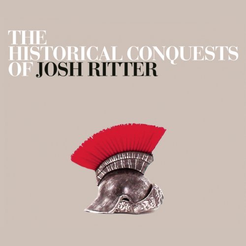 Historical conquests of Josh Ritter review