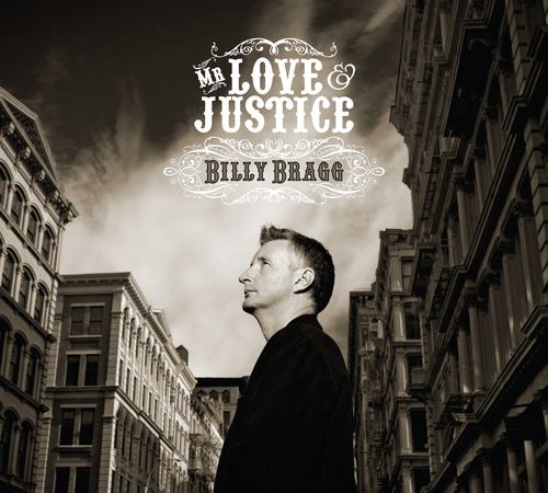 Billy Bragg Mr. Love and Justice review