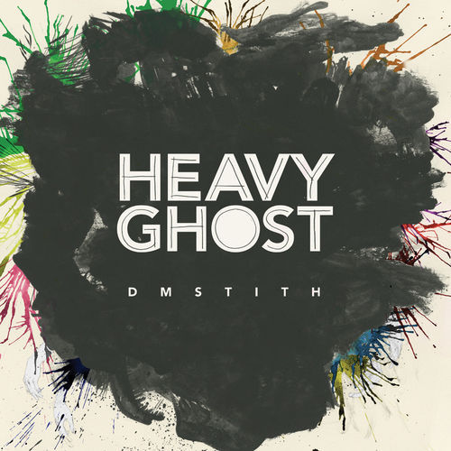 DM Stith Heavy Ghost review