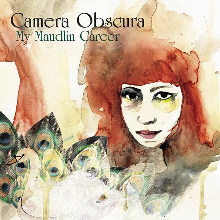 Camera Obscura My Maudlin Career review