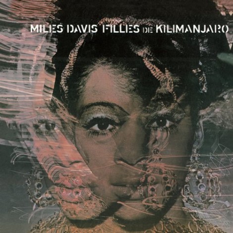 Miles Davis discography Filles de Kilimanjaro