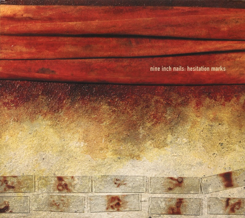 nine inch nails album guide - hesitation marks