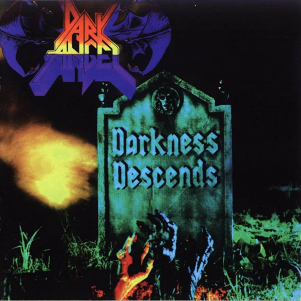 Dark Angel - Darkness Descends