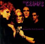 Cramps - Songs the Lord Taught Us