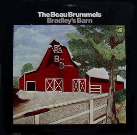 Beau Brummels - Bradley's Barn