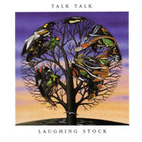 Talk Talk - Laughing Stock