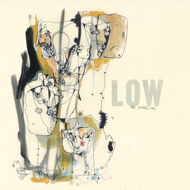 Low - The invisible Way