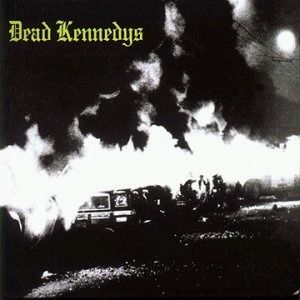 Dead Kennedys - Fresh Fruit For Rotting vegetables