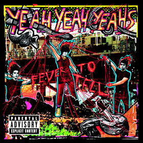 YYYs - Fever to Tell