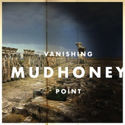 Mudhoney - Vanishing Point