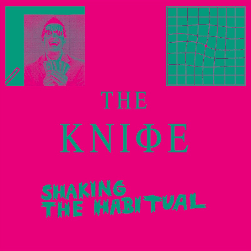 The Knife Shaking the Habitual review