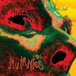 Os Mutantes - Fool Metal Jack