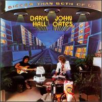 Hall and Oates - Bigger Than Both of Us