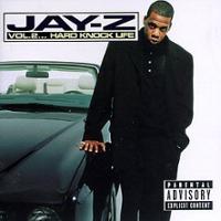 Jay-Z - Vol.2 songs about being rich