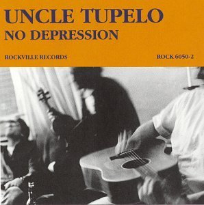 best alt-country albums Uncle Tupelo - No Depression