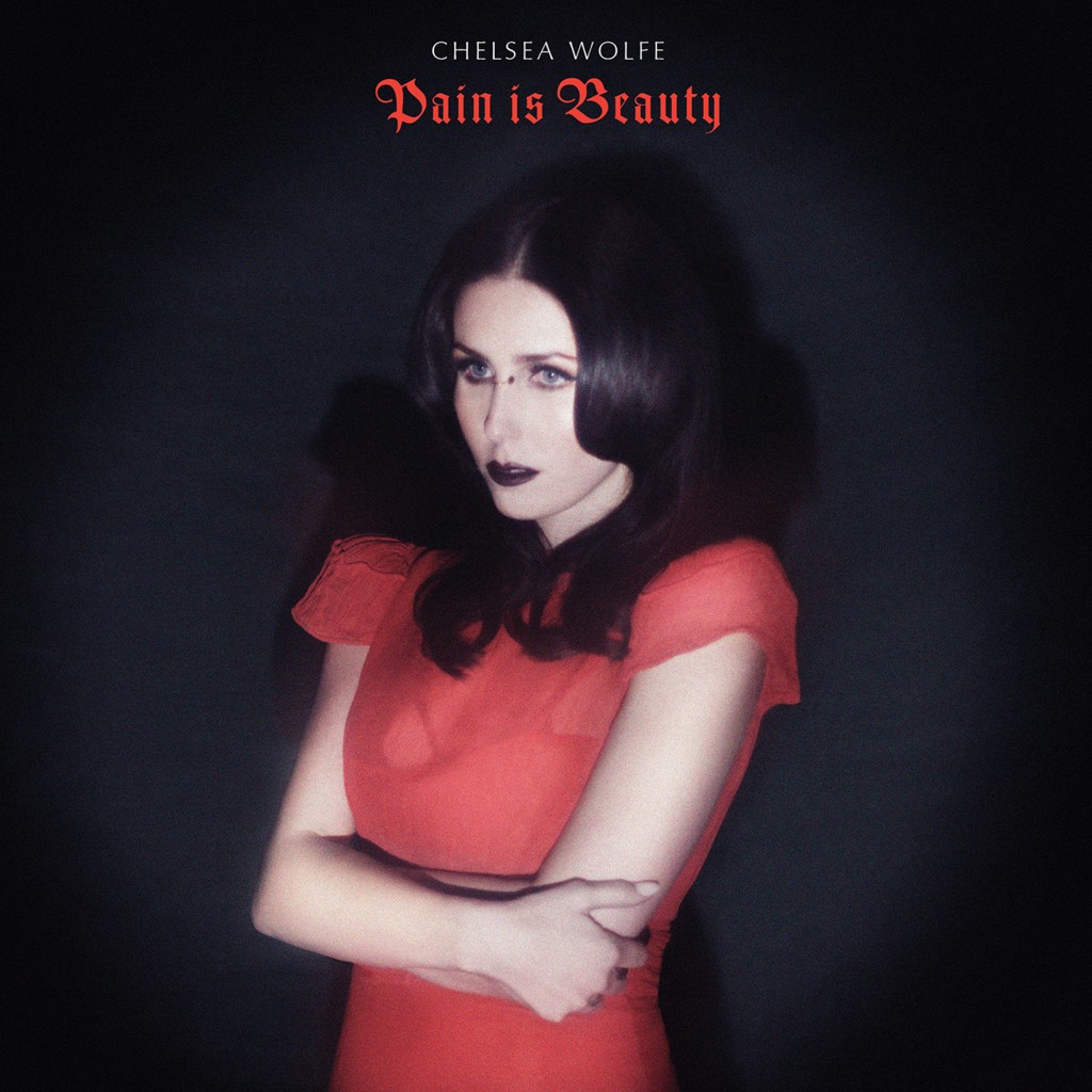 best goth songs Chelsea Wolfe