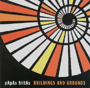 Papas Fritas - Buildings and Grounds