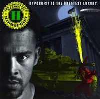 Disposable Heroes of Hiphoprisy - Hipocrisy is the Greatest Luxury
