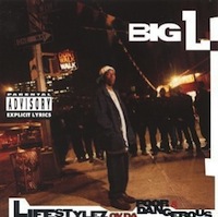 Big L - Lifestylez