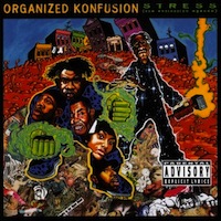 Organized Konfusion - Stress