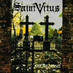 Saint Vitus - Die Healing