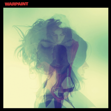 Warpaint - self-titled