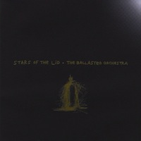 Stars of the Lid - Ballasted Orchestra