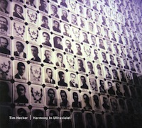 Tim Hecker - Harmony in Ultraviolet