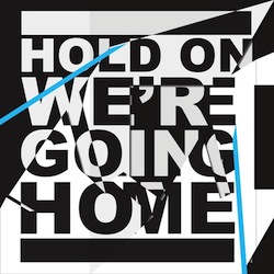 Drake - Hold On, We're Going Home