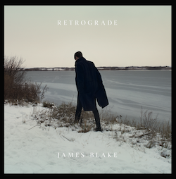 James Blake - Retrograde