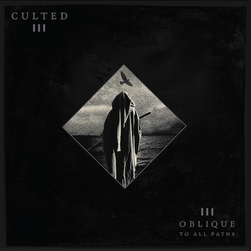 Culted Oblique to All Paths