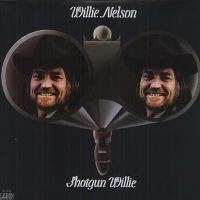 Willie Nelson Shotgun Willie