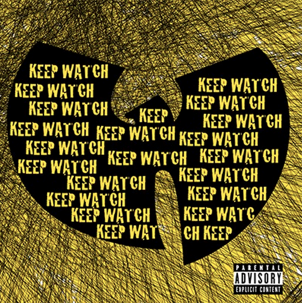 Wu-Tang Clan Keep Watch