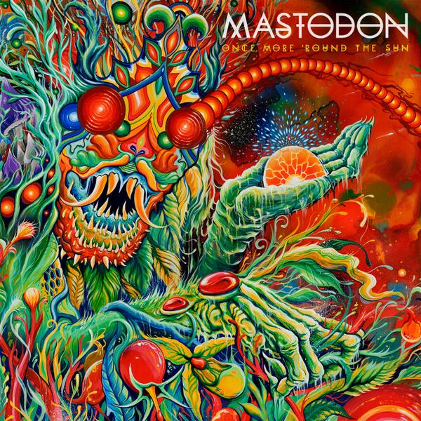 Mastodon Once More 'Round the Sun