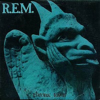 REM Chronic Town