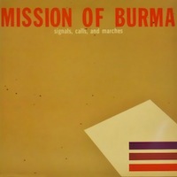 Mission of Burma Signals, Calls and Marches