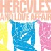 Hercules and Love Affair