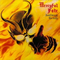 Mercyful Fate Don't break the oath