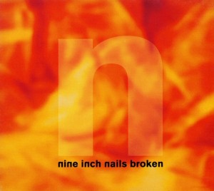 Nine Inch Nails Broken