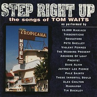 Step Right Up Tom Waits tribute