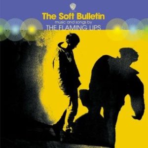 Flaming Lips the Soft Bulletin