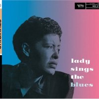 Billie Holiday Lady sings the blues