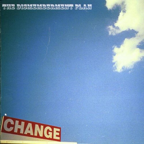 Dismemberment Plan Change vinyl reissue